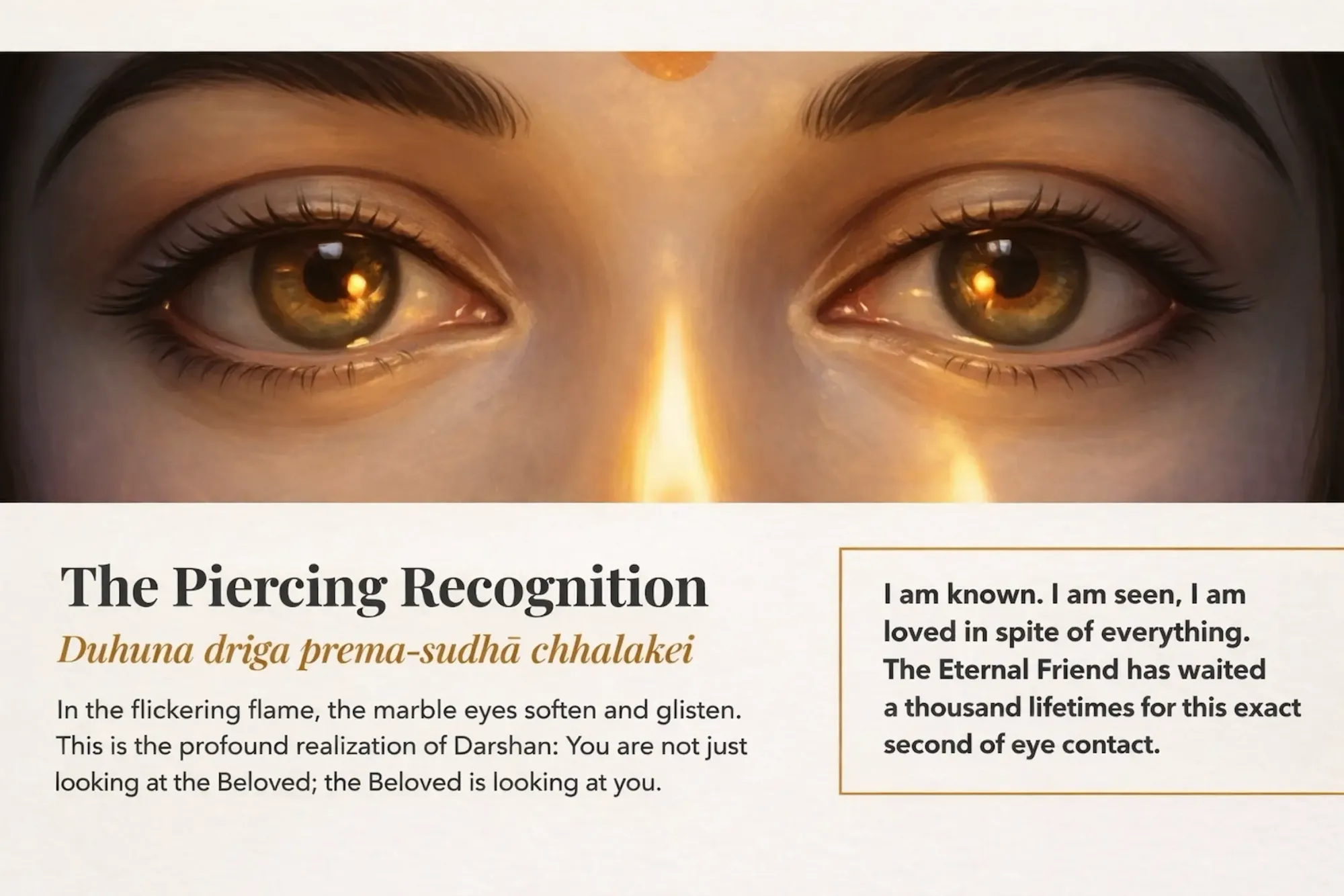 The sacred moment of darshan in worship.