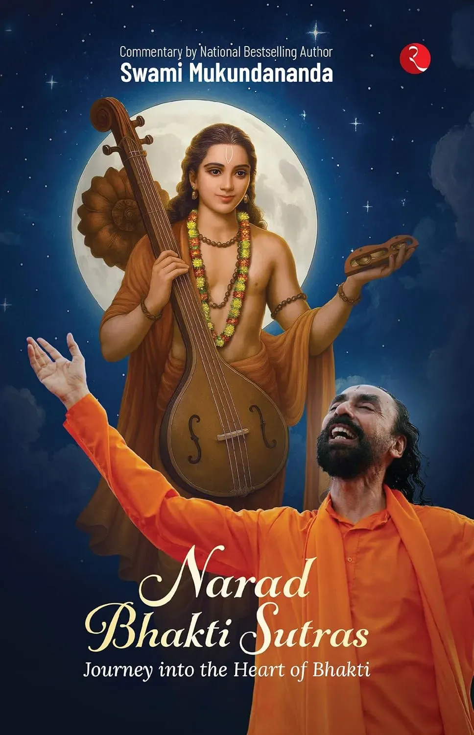 Book cover of Narad Bhakti Sutras with Narad Muniji Swami Mukundanandaji on the cover