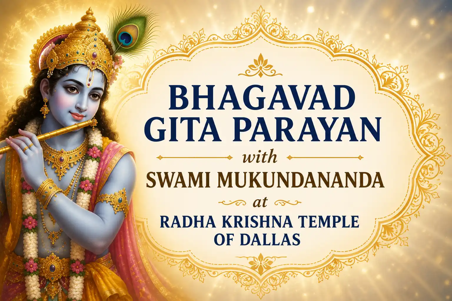 Bhagavad Gita Parayan with Swami Mukundananda at Radha Krishna Temple of Dallas