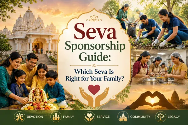 Seva Sponsorship Guide: Which Seva Is Right for Your Family?
